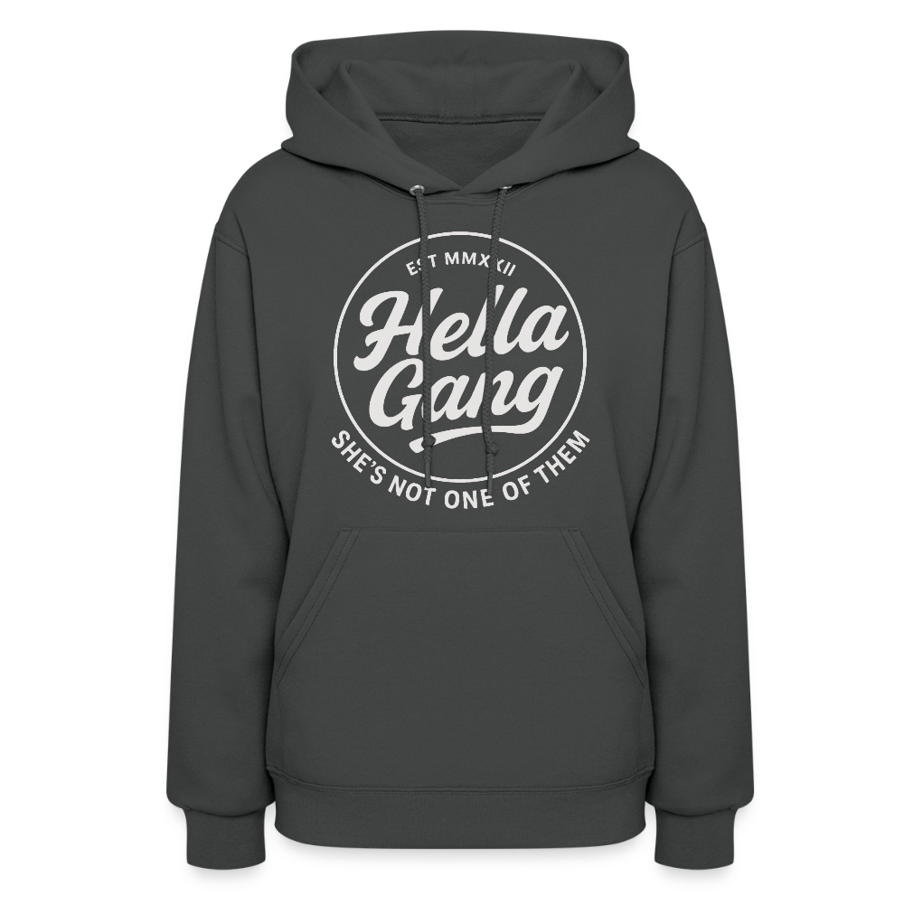 Hella Gang- She's not one of them. - asphalt