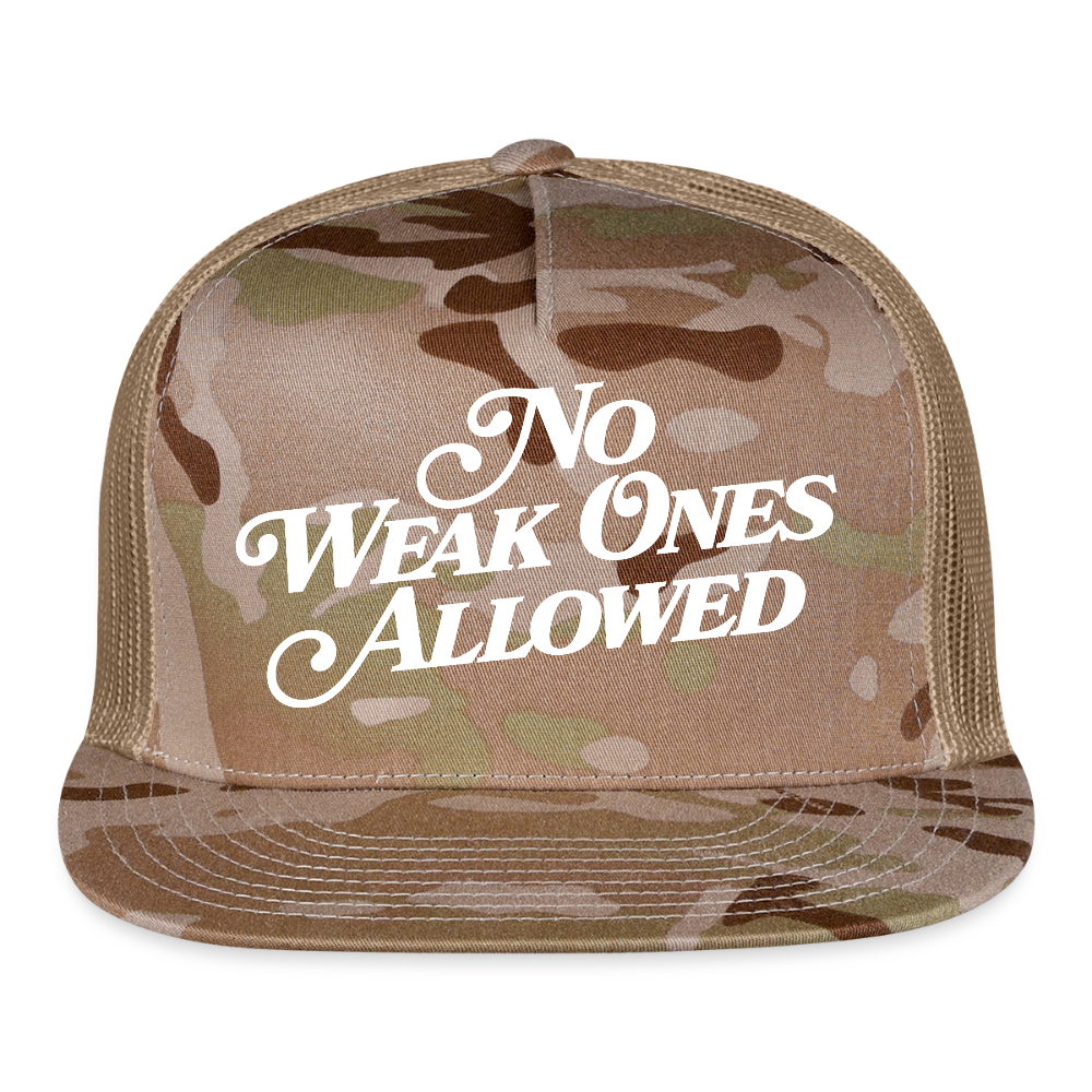 NO WEAK ONES ALLOWED Trucker Hat - MultiCam\tan