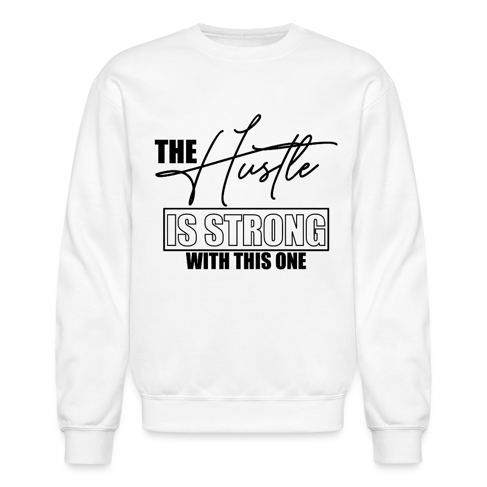 The hustle is strong with this one. - white