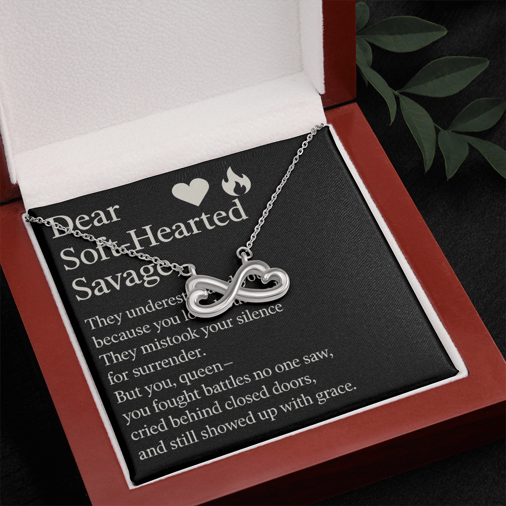 Dear Soft-Hearted Savage