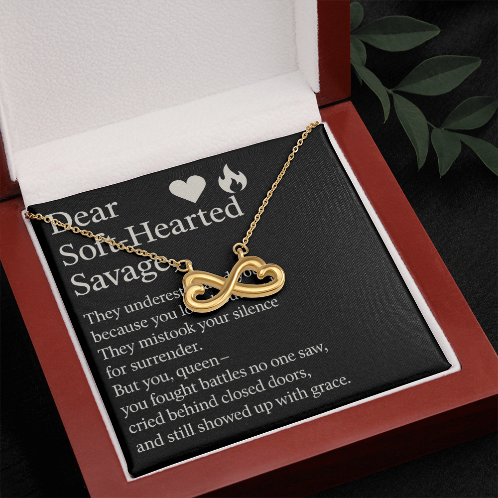 Dear Soft-Hearted Savage