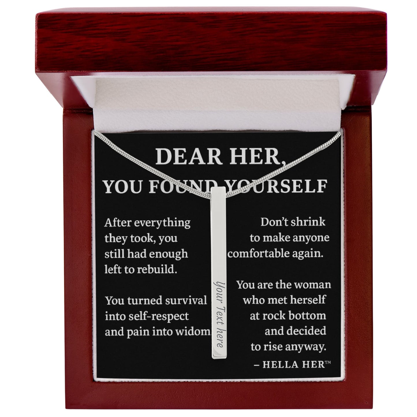 DEAR HER. YOU FOUND YOURSELF.