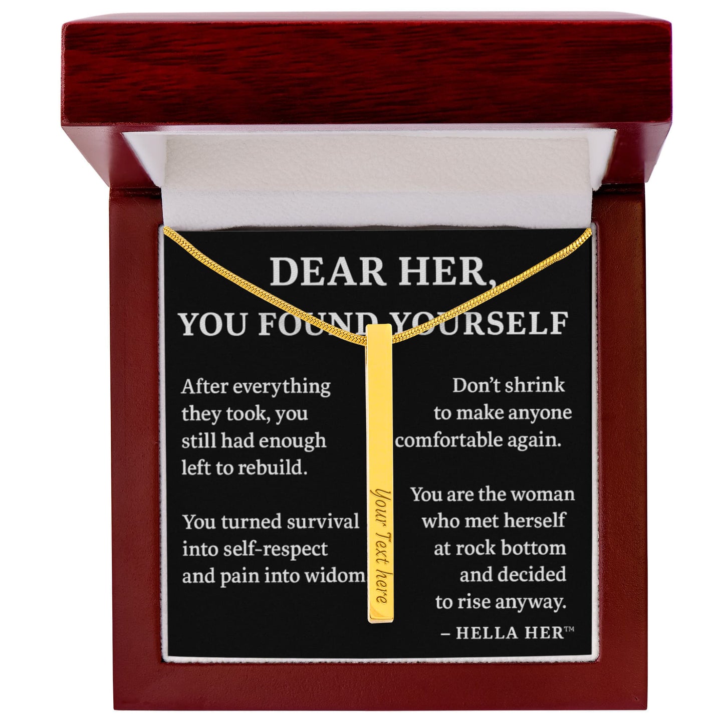 DEAR HER. YOU FOUND YOURSELF.