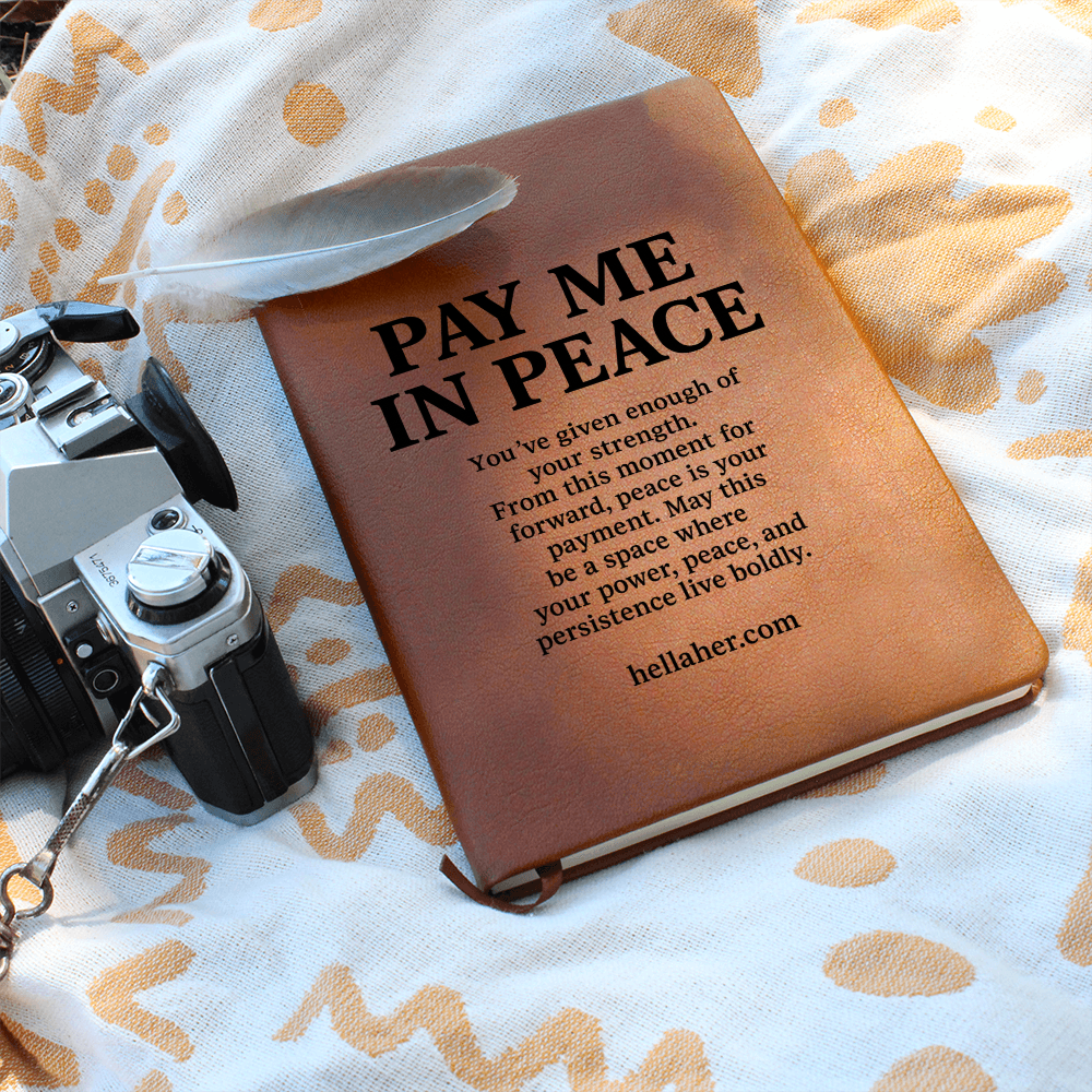 PAY ME IN PEACE
