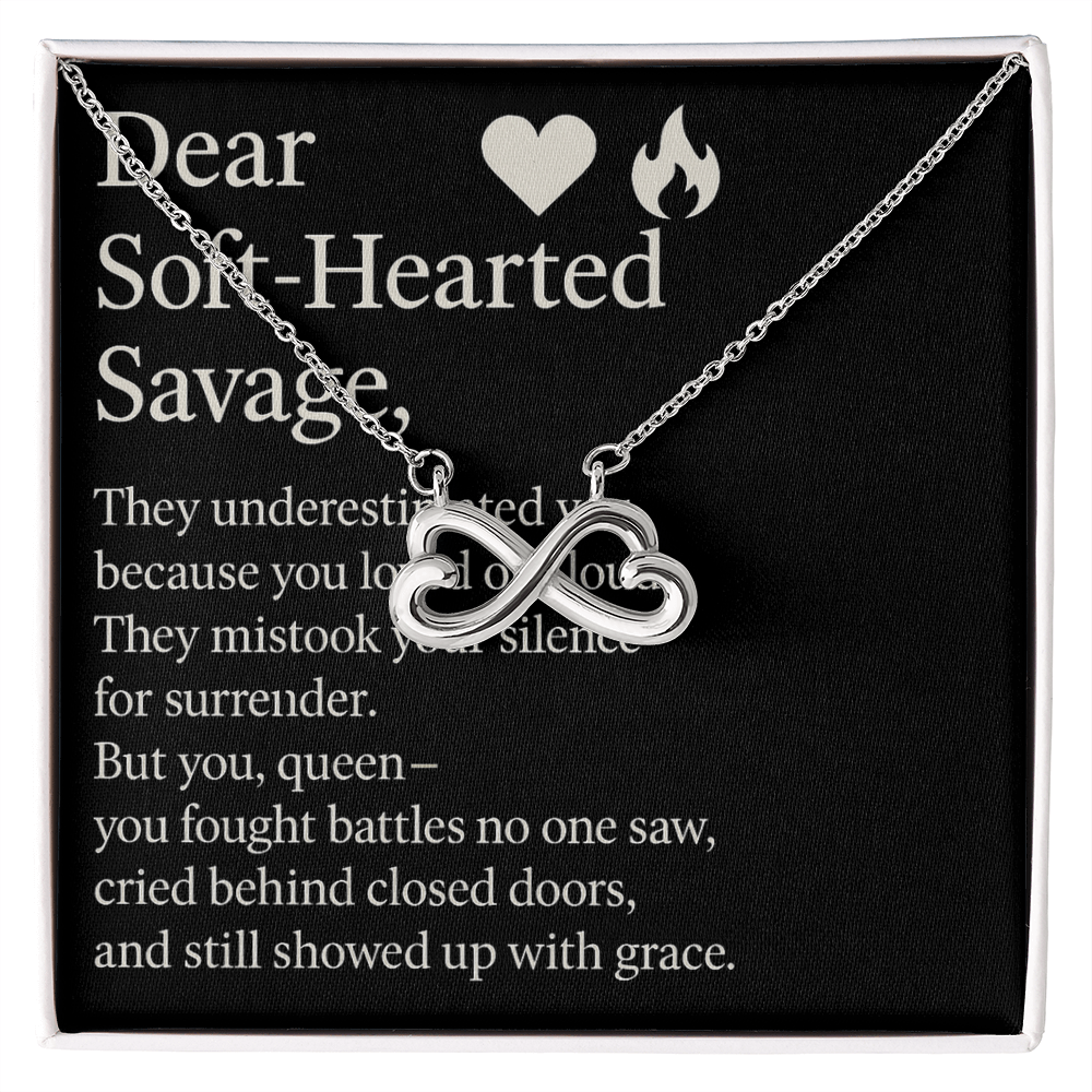 Dear Soft-Hearted Savage