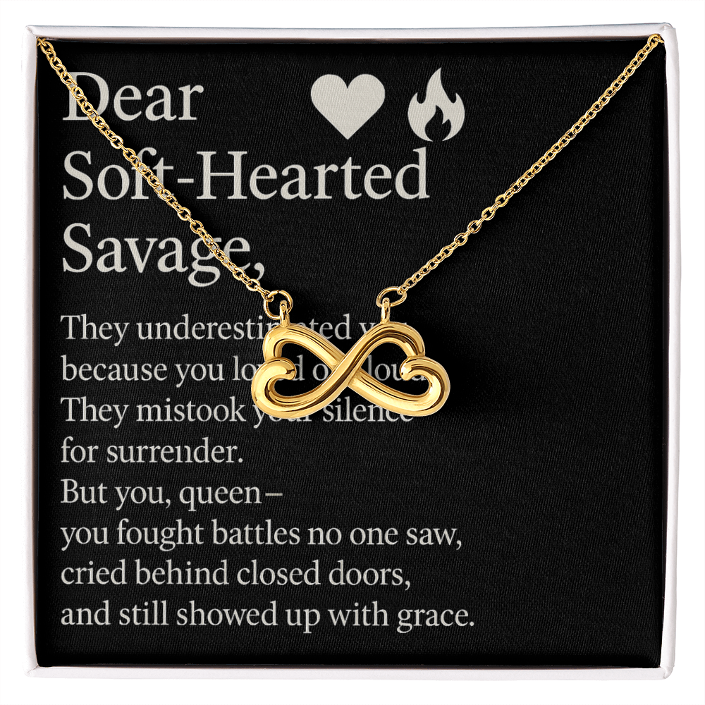 Dear Soft-Hearted Savage