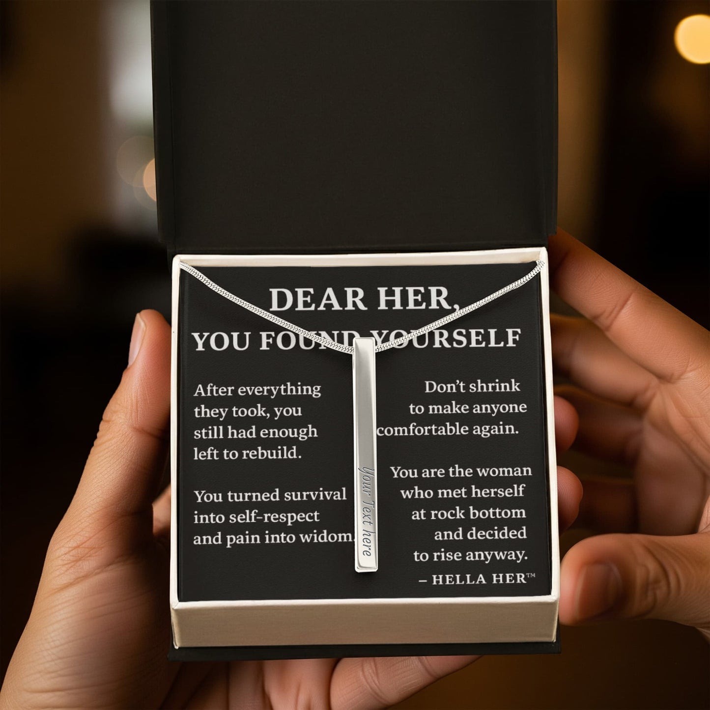 DEAR HER. YOU FOUND YOURSELF.