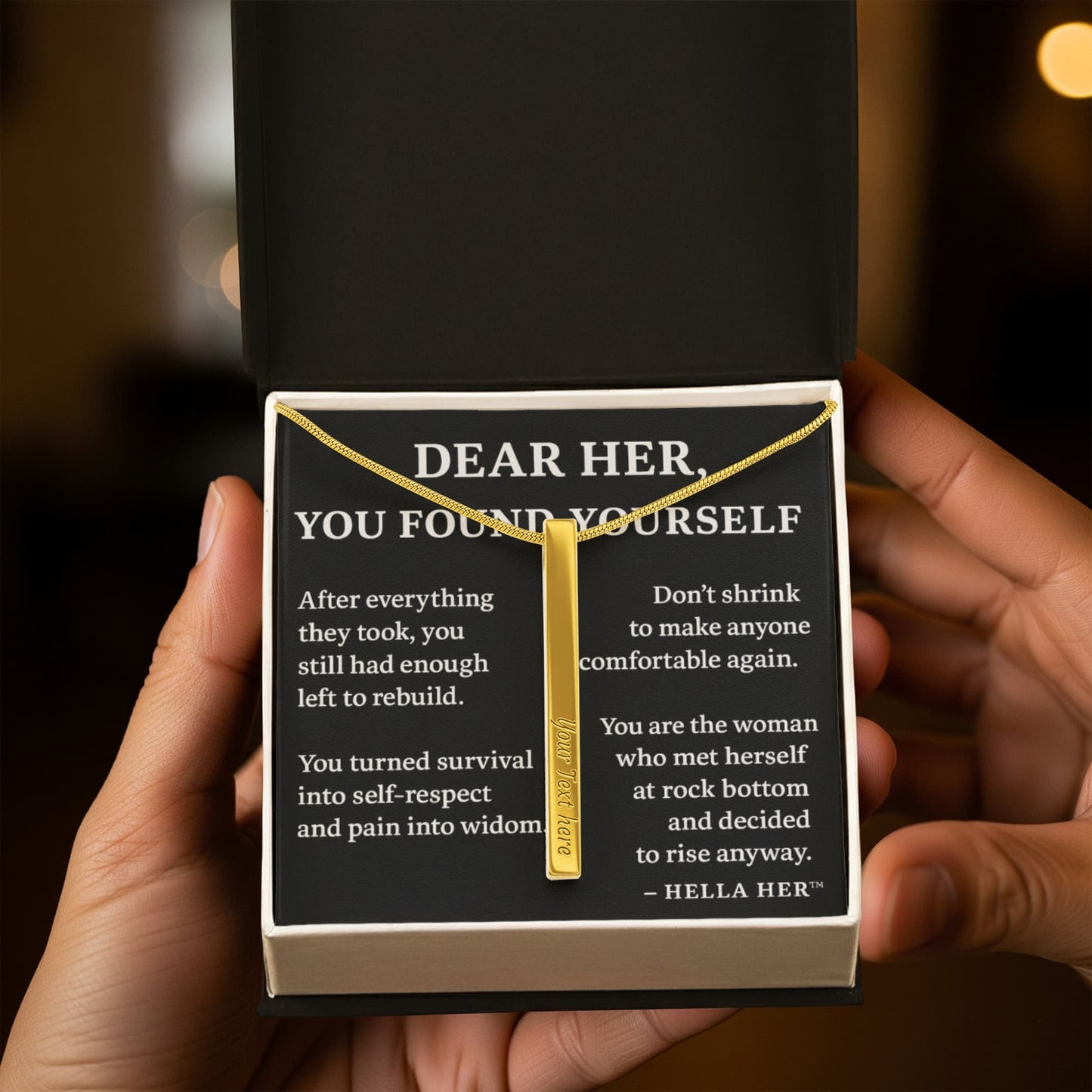 DEAR HER. YOU FOUND YOURSELF.