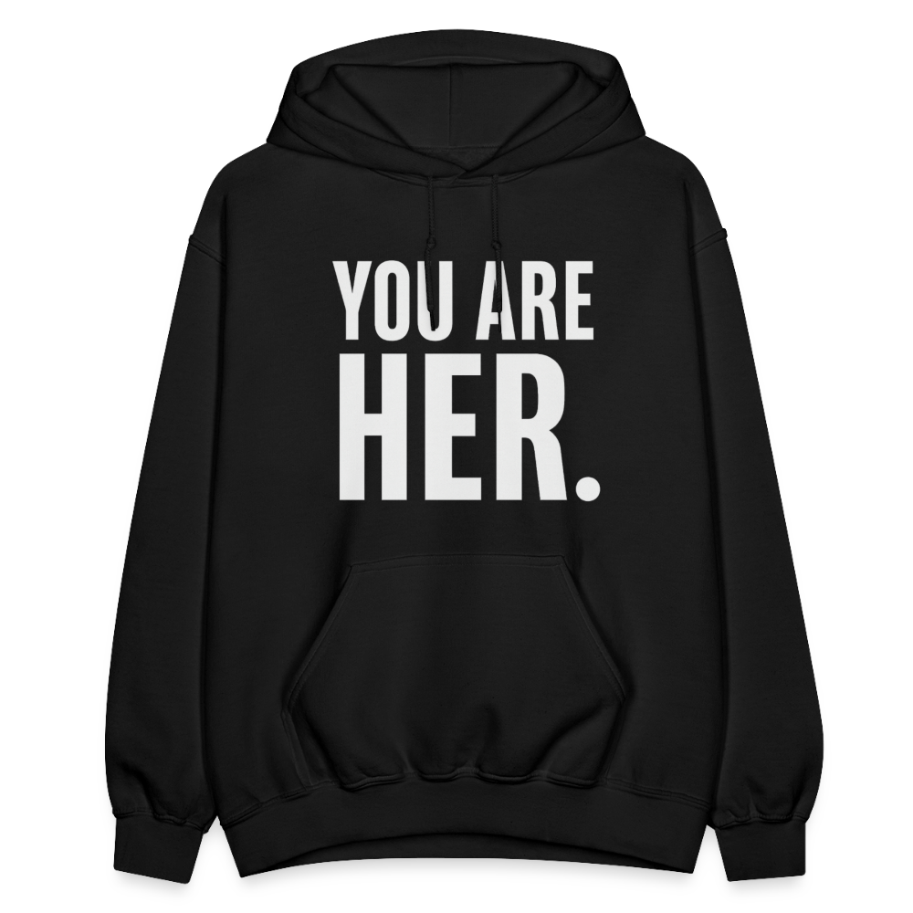 YOU ARE HER. - black