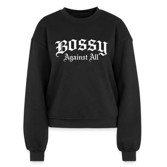 BOSSY AGAINST ALL Women's Fleece Crewneck Sweatshirt - black