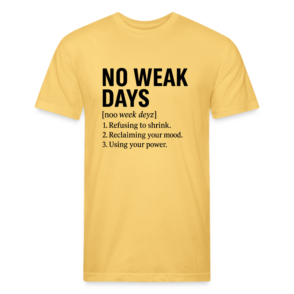 NO WEAK DAYS By Next Level - pastel yellow