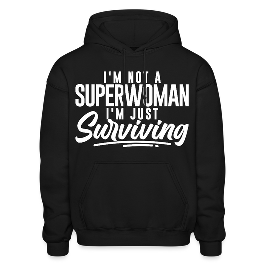 I'M NOT A SUPERWOMAN. IM JSUT SURVIVING. - black