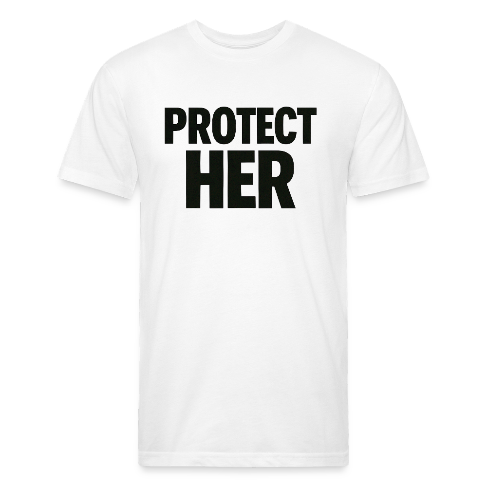 PROTECT HER. - white