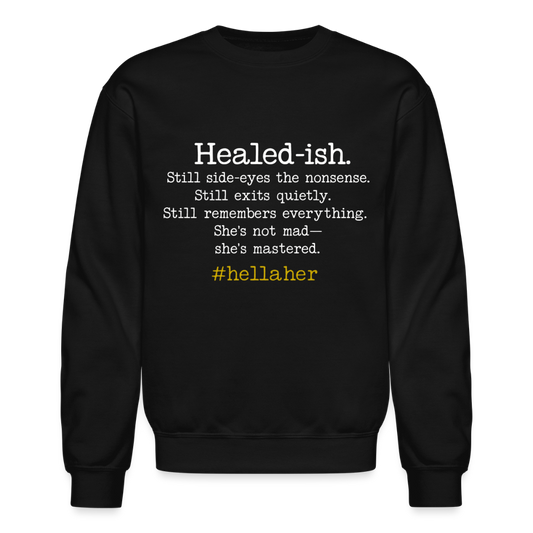 Healed-ish Crewneck Sweatshirt - black