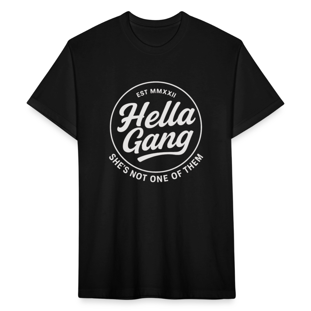 Hella Gang- She's not one of them. - black