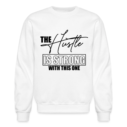 The hustle is strong with this one. - white