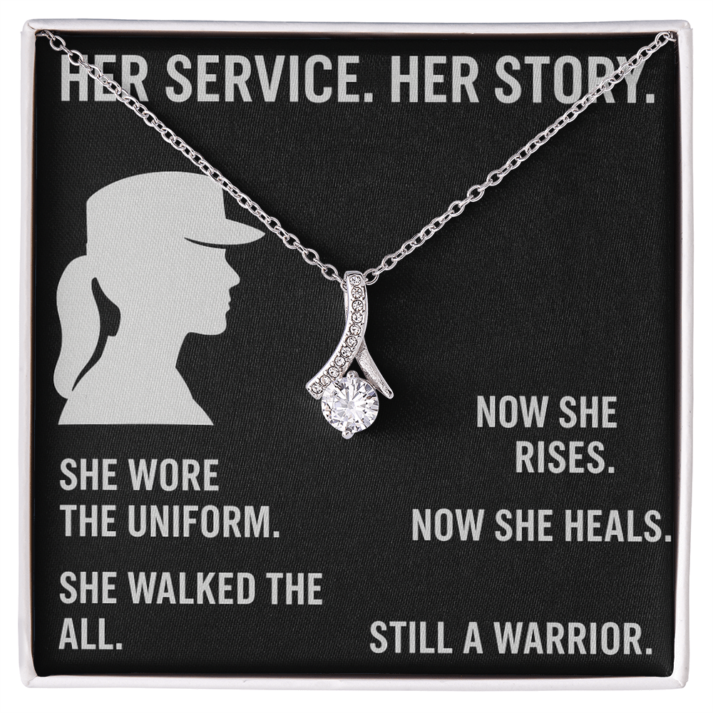 HER SERVICE HER STORY.