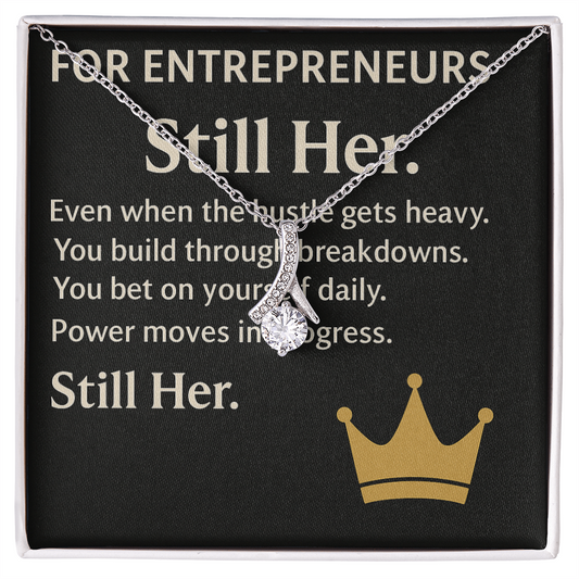 FOR ENTREPRENEURS- STILL  HER