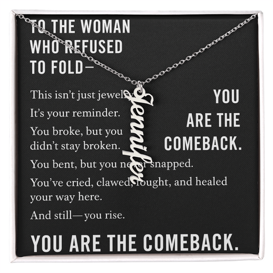 TO THE WOMAN WHO REFUSED TO FOLD