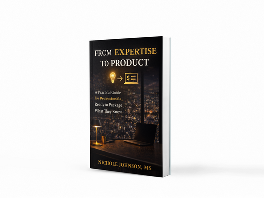 From Expertise to Product A Practical Guide for Professionals Ready to Package What They Know:$24.00